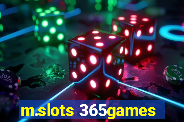 m.slots 365games